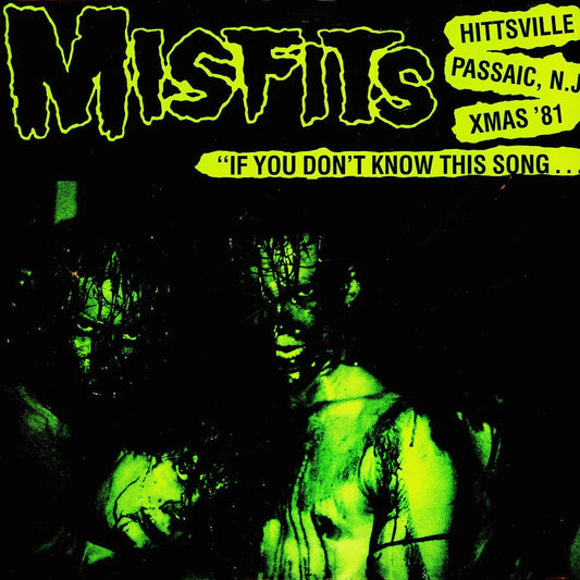 MISFITS – If You Don't Know This Song... What The Fuck Are You Doing Here? LP