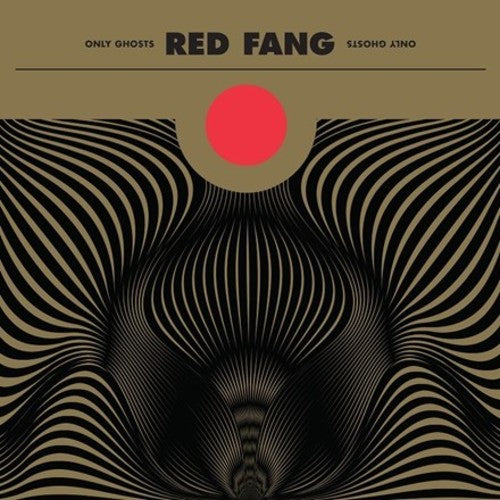 RED FANG – Only Ghosts LP