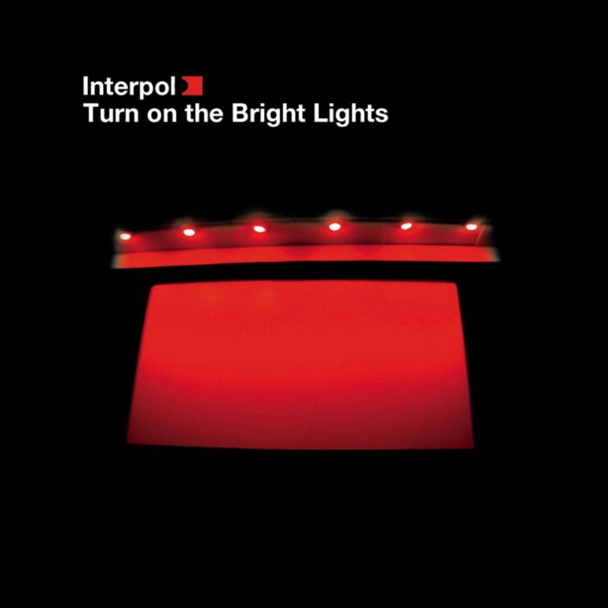 INTERPOL – Turn On The Bright Lights LP