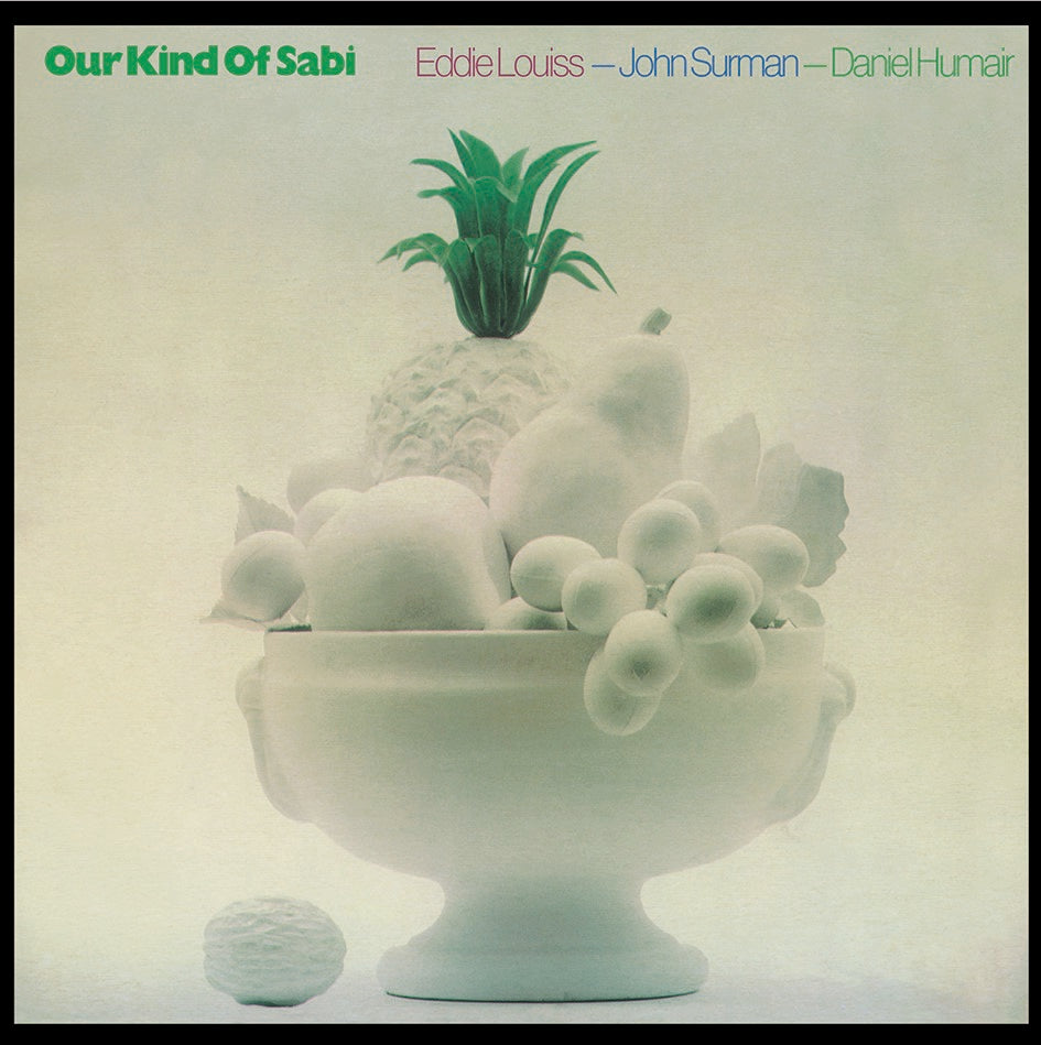 LOUISS / SURMAN / HUMAIR – Our Kind Of Sabi LP