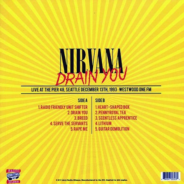 NIRVANA – Drain You • Live At The Pier 48, Seattle 12/13/1993 LP
