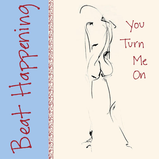 BEAT HAPPENING – You Turn Me On LP