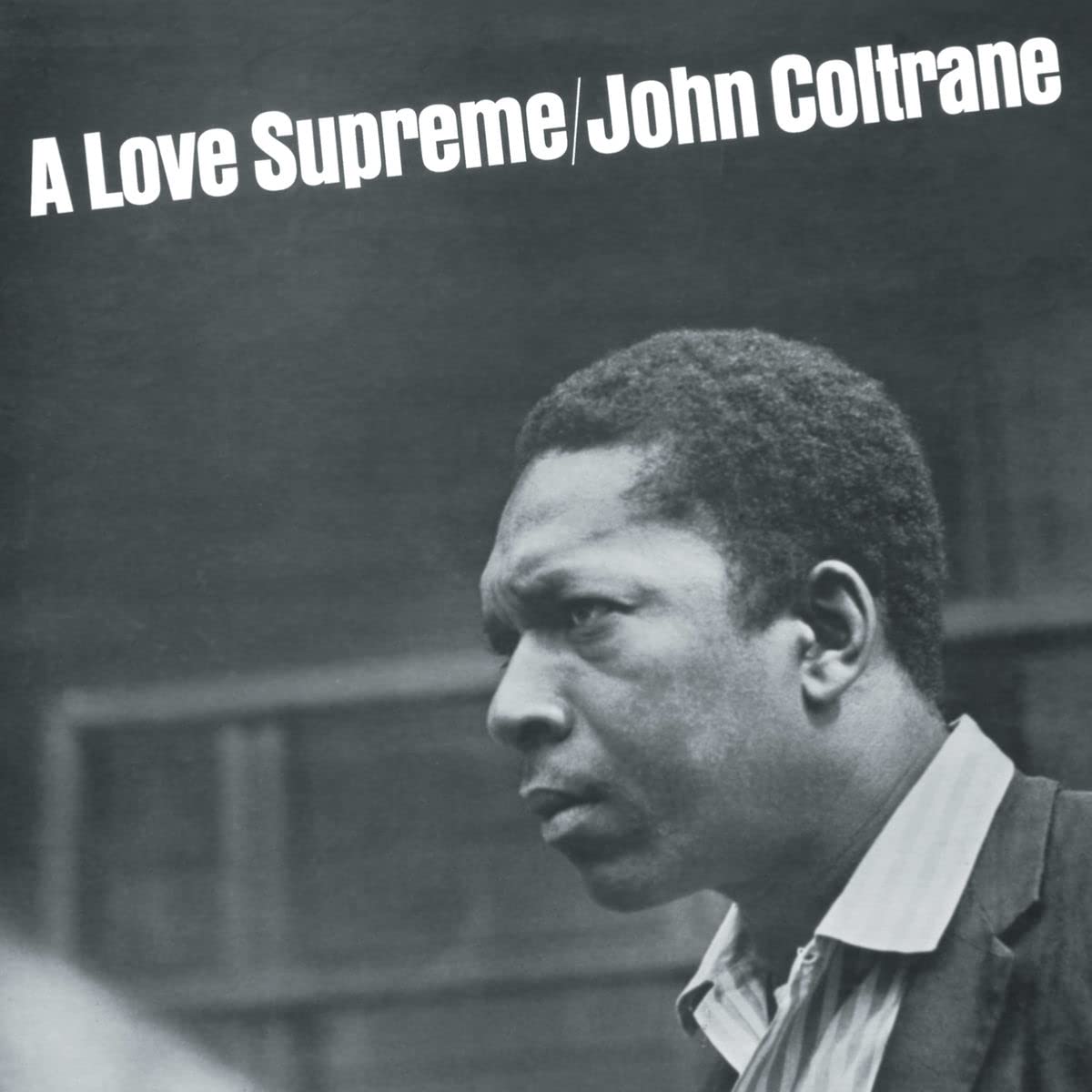 JOHN COLTRANE – A Love Supreme LP