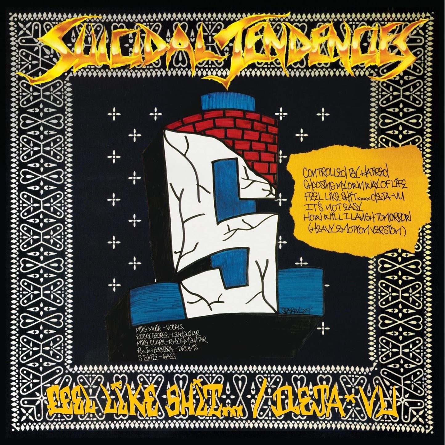 SUICIDAL TENDENCIES – Controlled By Hatred / Feel Like Shit... Deja-Vu LP