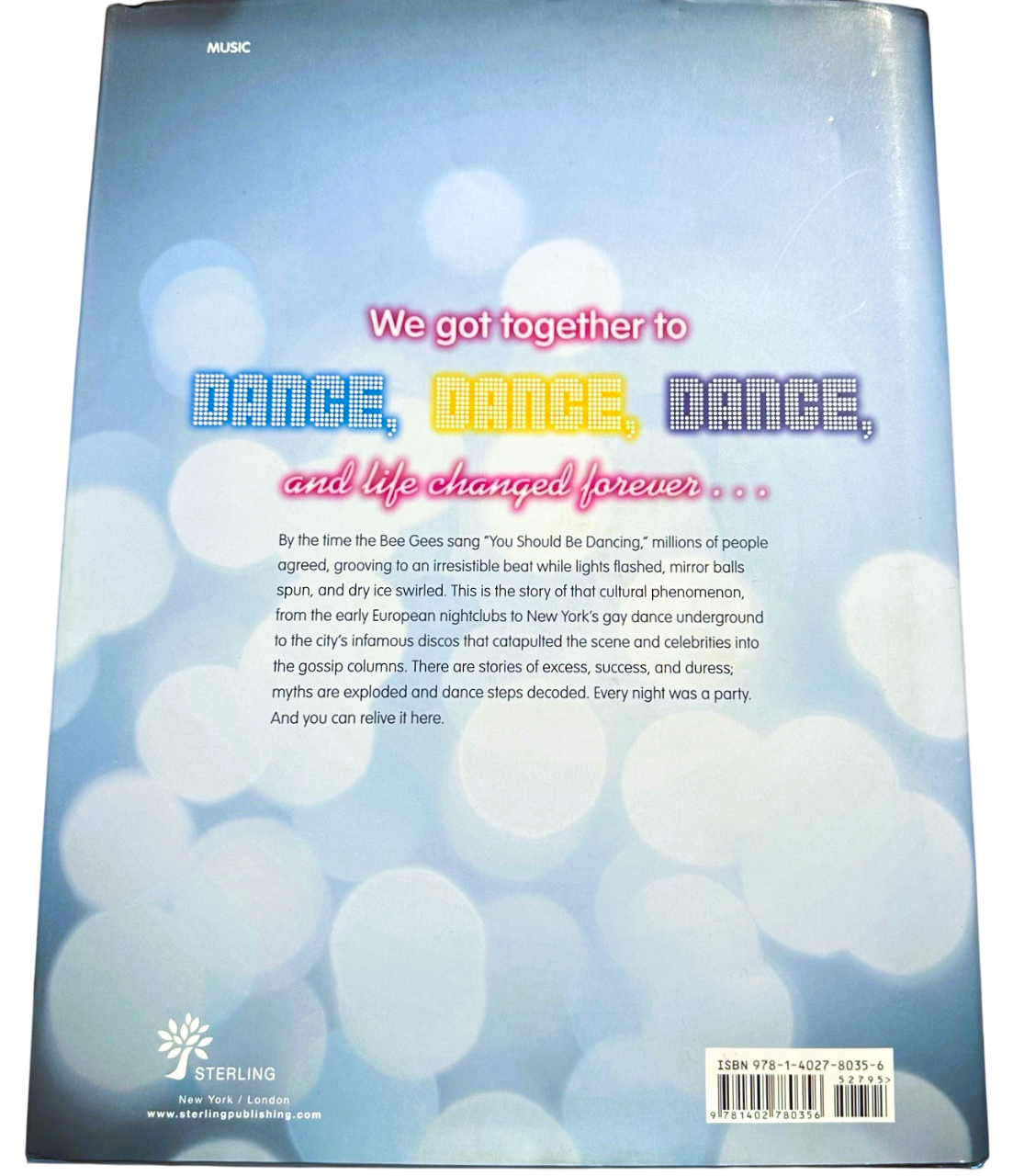 Disco: The Music, The Times, The Era by Johnny Morgan