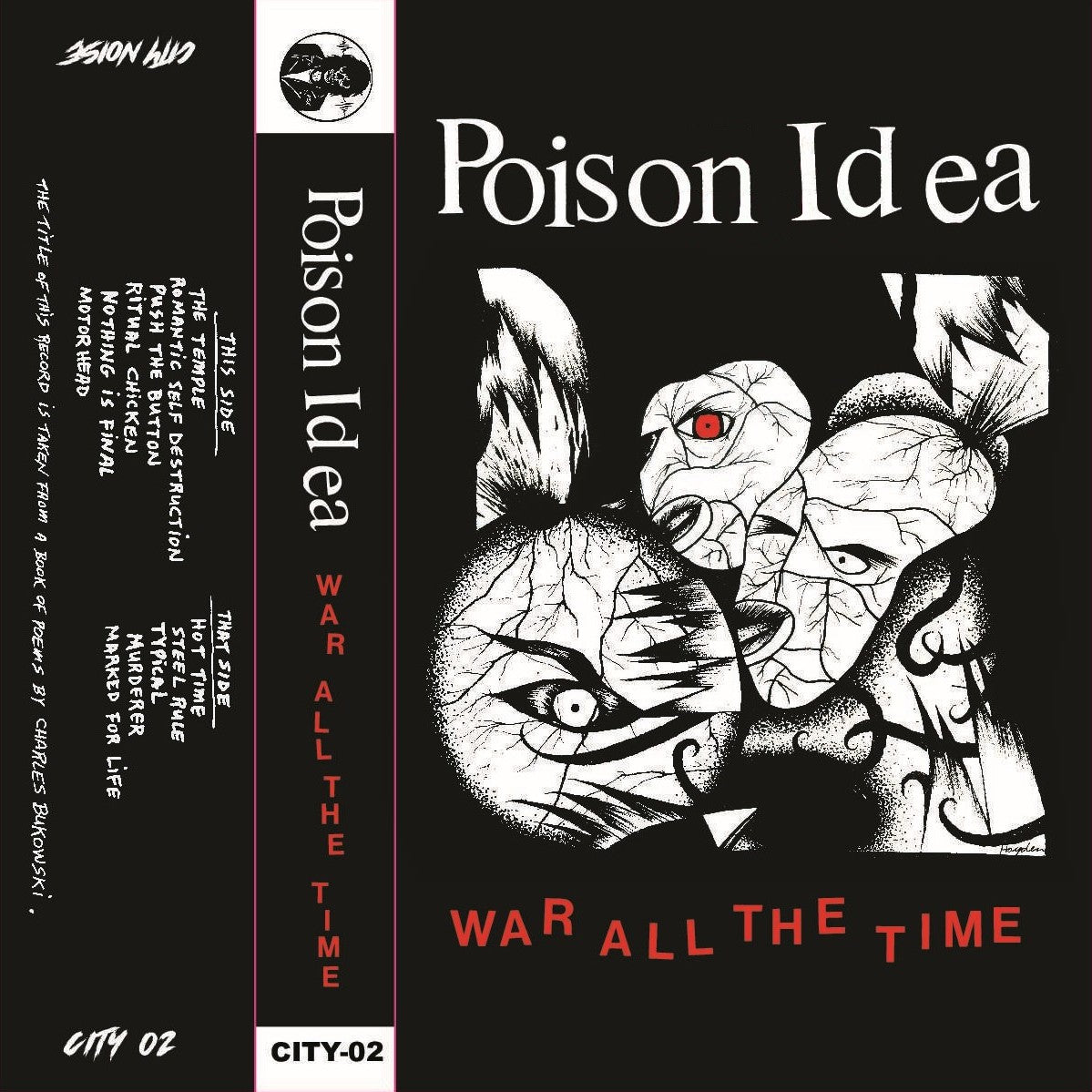 POISON IDEA – War All The Time Cassette