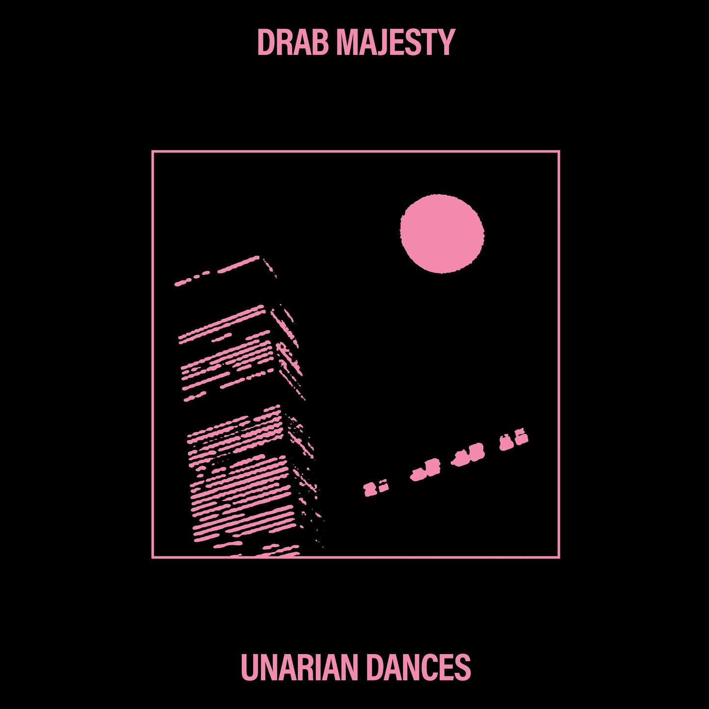 DRAB MAJESTY – Unarian Dances 12" EP