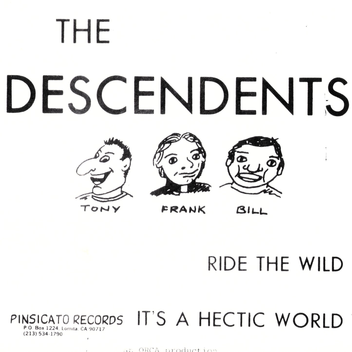 DESCENDENTS – Ride The Wild / It's A Hectic World 7"