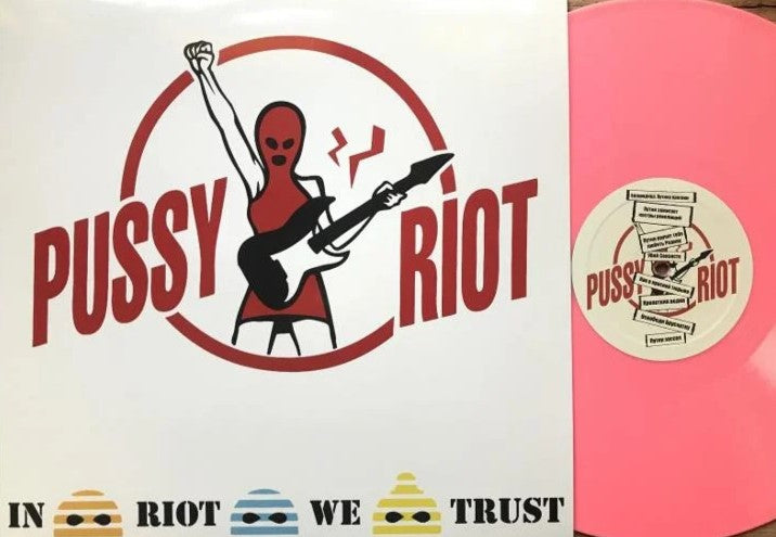 PUSSY RIOT – In Riot We Trust LP
