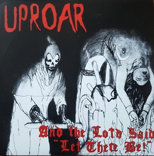 UPROAR – And The Lord Said "Let There Be !" LP