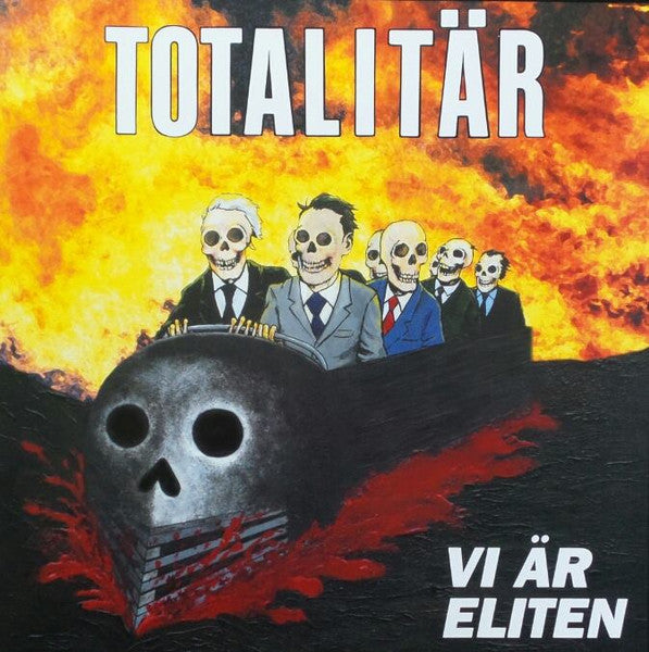 TOTALITÄR – Vi Är Eliten LP