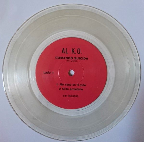 COMANDO SUICIDA – Al K.O. 7" (clear vinyl)