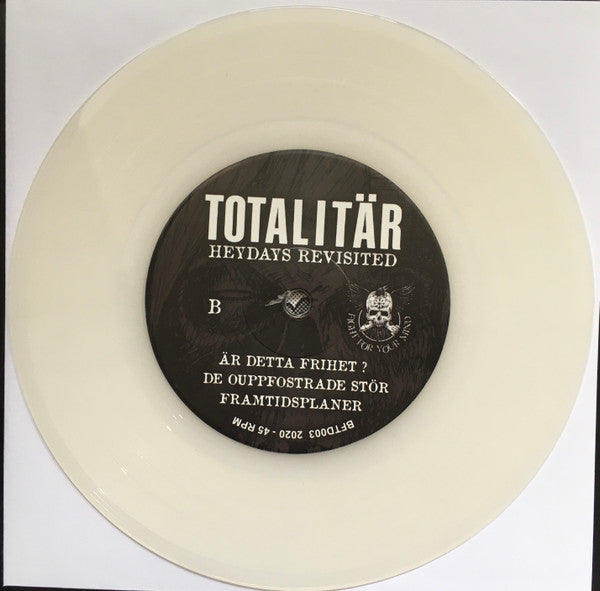 TOTALITÄR – Heydays Revisited 7" (glow in the dark vinyl)