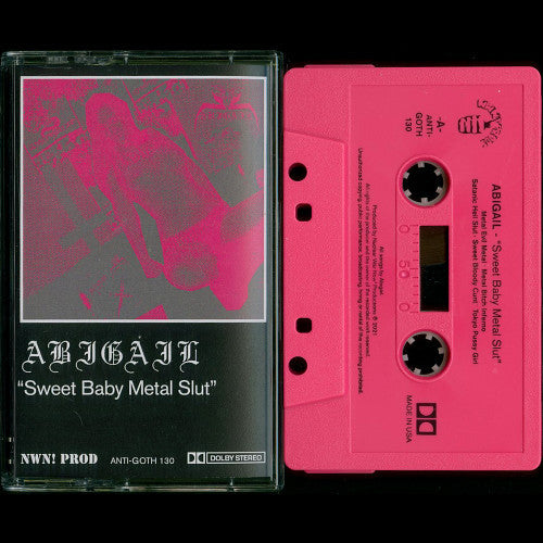 ABIGAIL – Sweet Baby Metal Slut Cassette