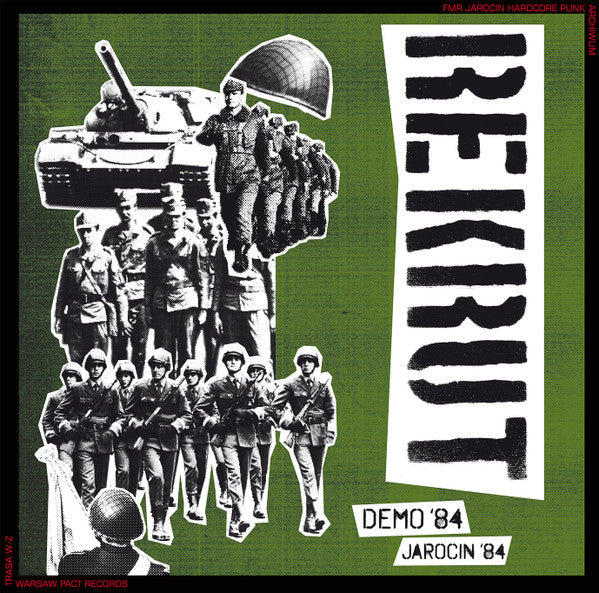 REKRUT – Demo '84 / Jarocin '84 12"