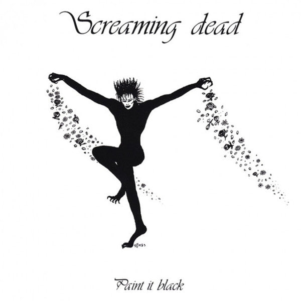 SCREAMING DEAD – Paint It Black 7"
