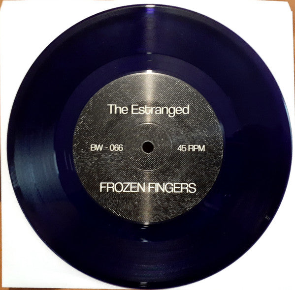 ESTRANGED – Frozen Fingers 7"