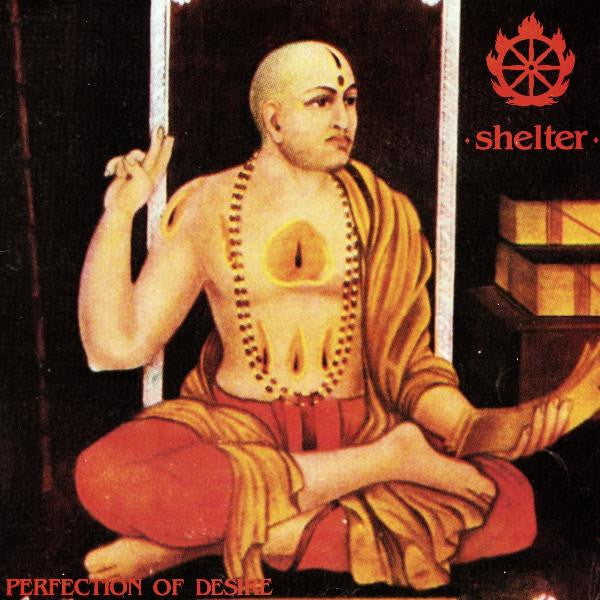 SHELTER – Perfection Of Desire LP (color vinyl)