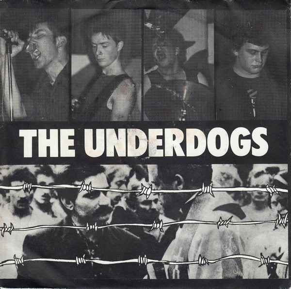 UNDERDOGS – East Of Dachau 7"
