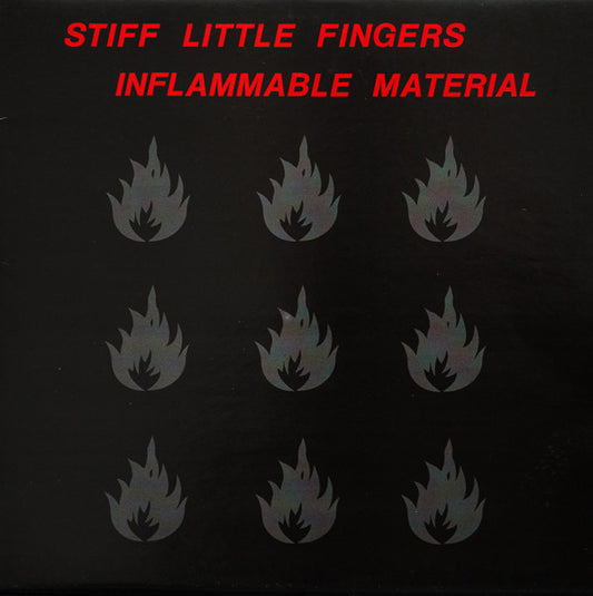STIFF LITTLE FINGERS – Inflammable Material LP