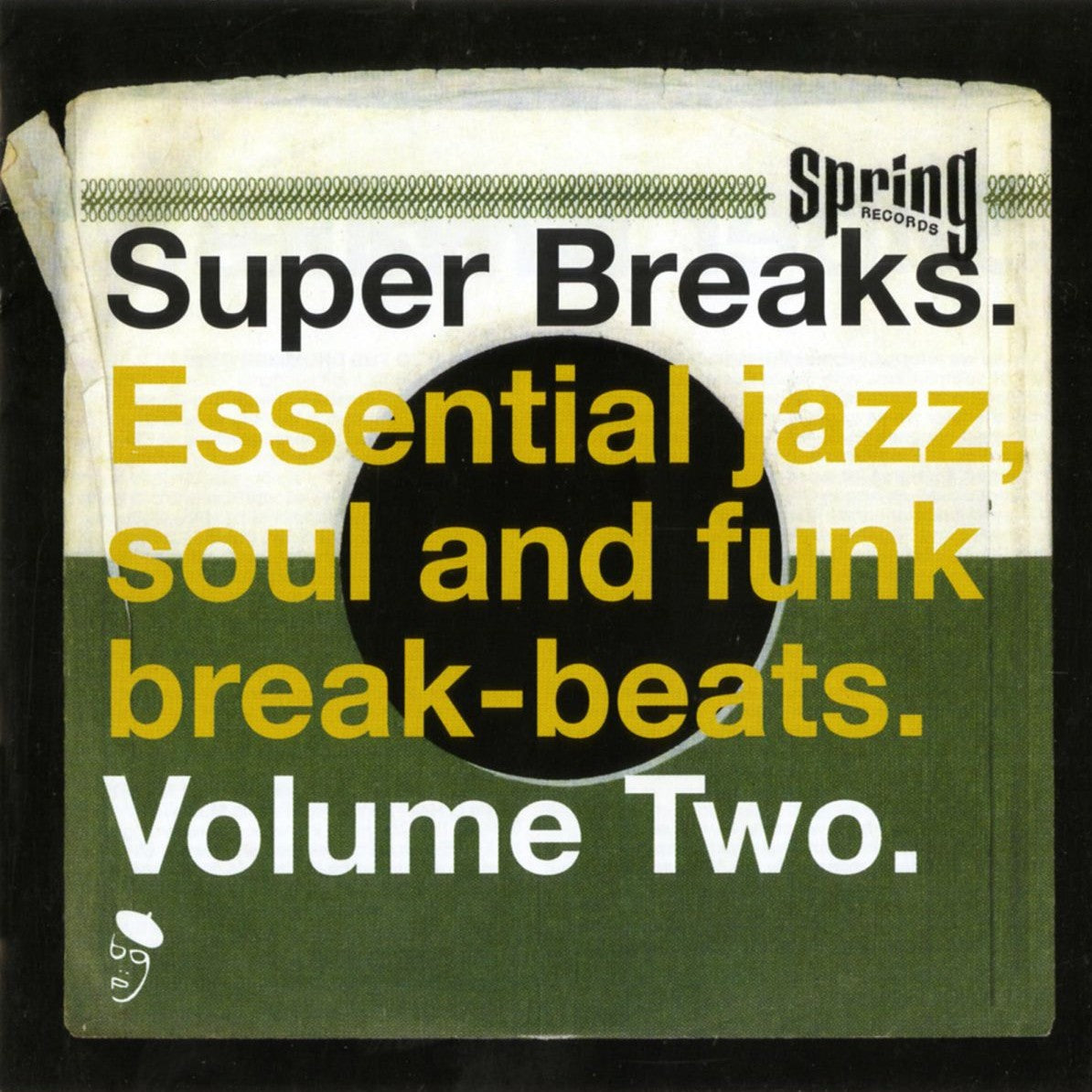 V/A – Super Breaks. Volume Two • Essential Jazz, Soul & Funk Break-Beats. 2xLP