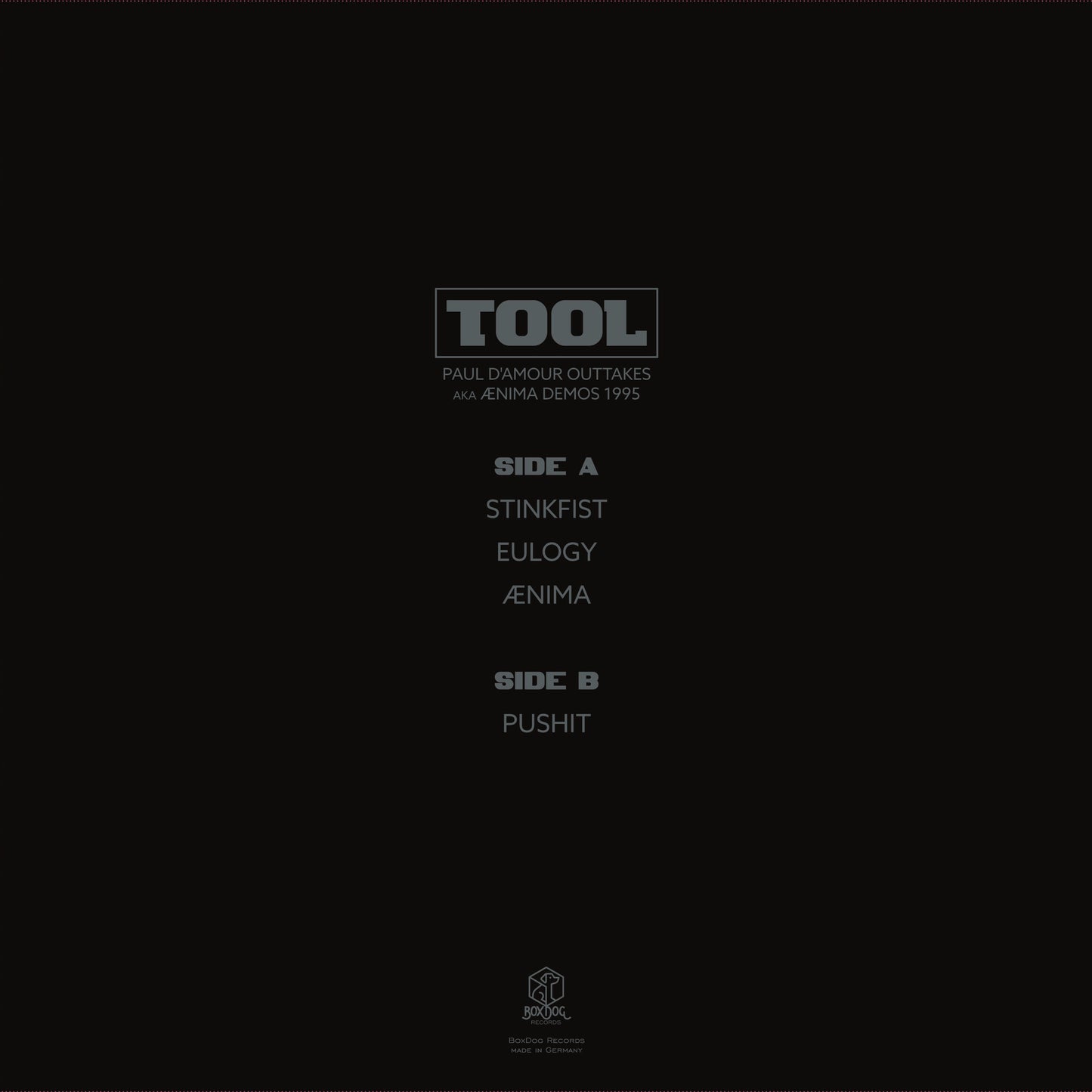 TOOL – Ænima Demos 1995 • Paul D'Amour Outtakes LP
