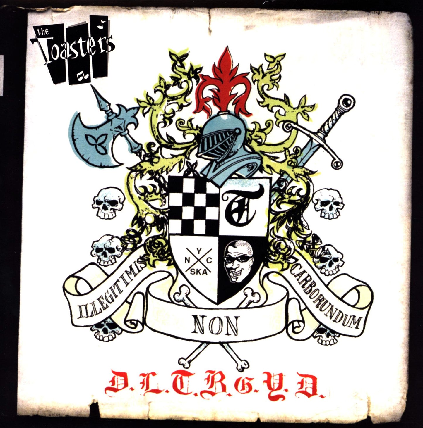 TOASTERS – D.L.T.B.G.Y.D. (Don't Let The Bastards Grind You Down) LP
