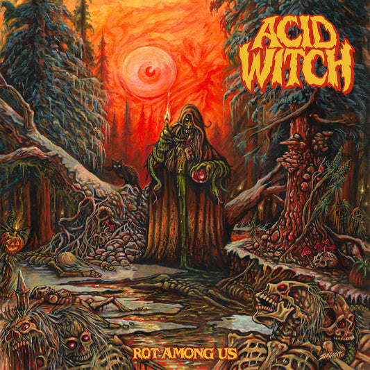 ACID WITCH – Rot Among Us LP