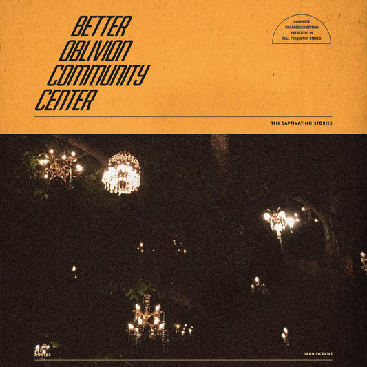 BETTER OBLIVION COMMUNITY CENTER – S/T LP