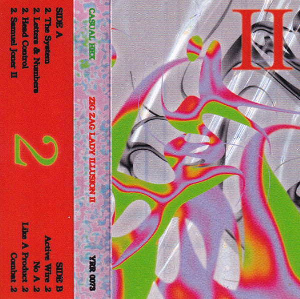 CASUAL HEX – Zig Zag Lady Illusion II Cassette