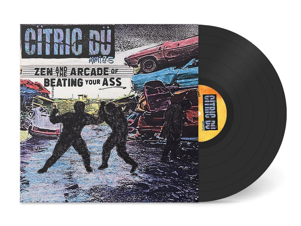 CITRIC DUMMIES – Zen & The Arcade Of Beating Your Ass LP
