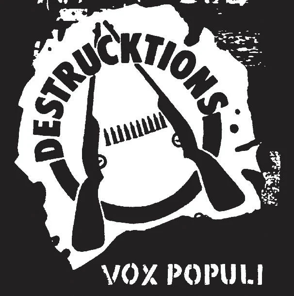 DESTRUCKTIONS – Vox Populi LP