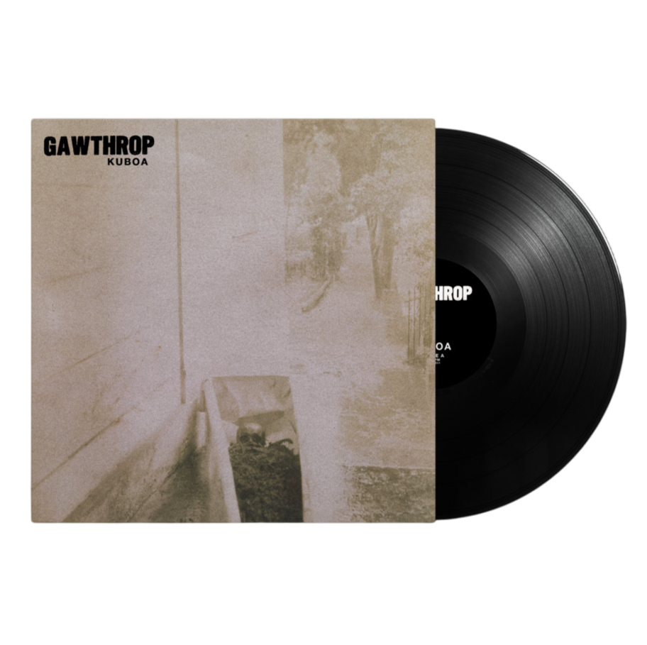 GAWTHROP – Kuboa LP