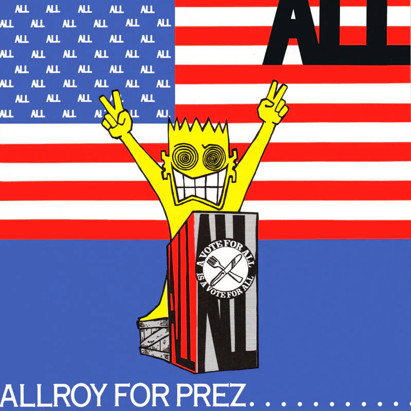ALL – Allroy For Prez LP