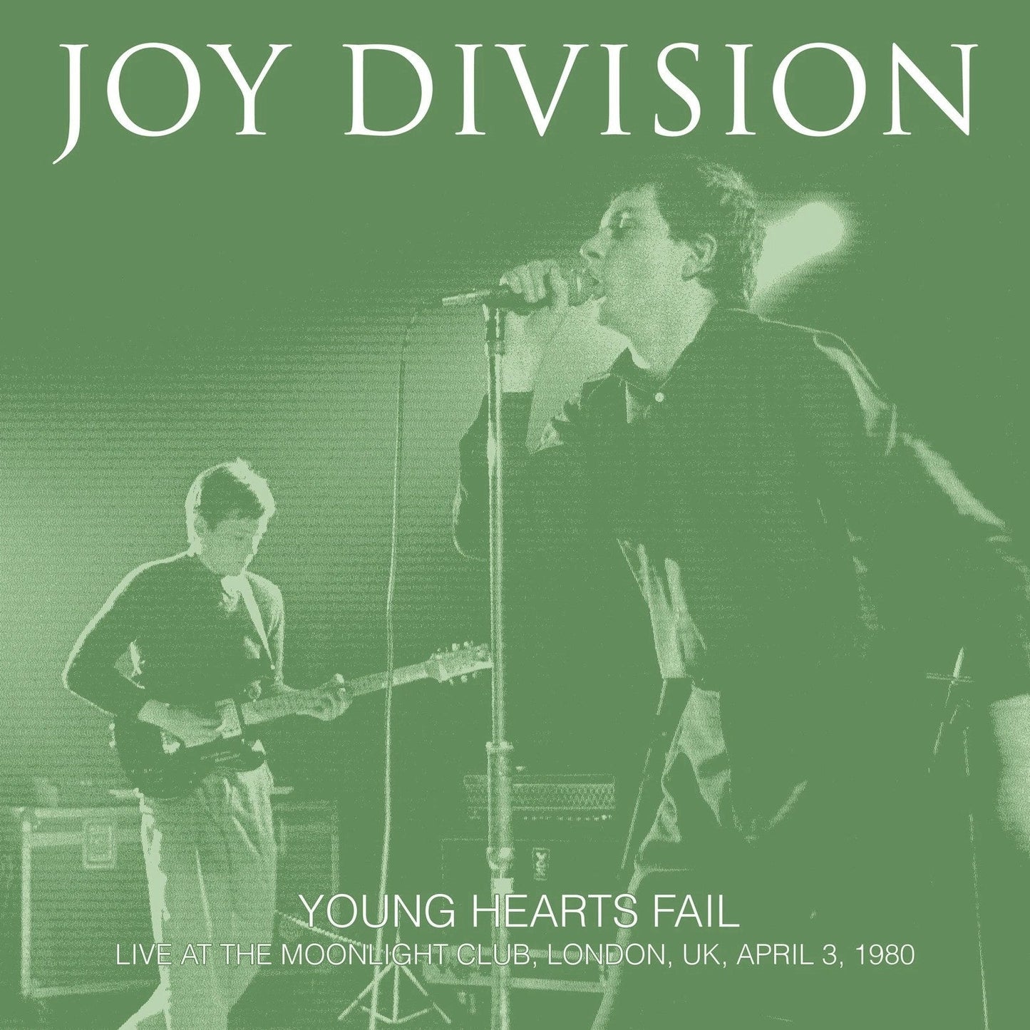 JOY DIVISION – Young Hearts Fail • Live At The Moonlight Club 1980 LP (clear vinyl)