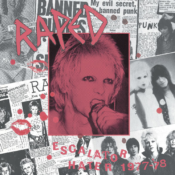 R*PED – Escalator Hater 1977-'78 LP