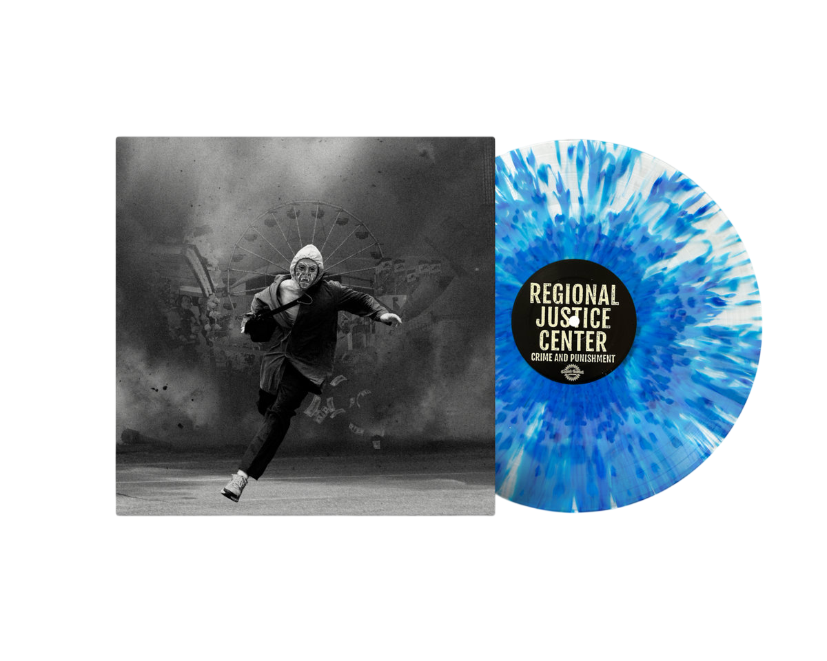 REGIONAL JUSTICE CENTER – Crime and Punishment LP (clear/blue splatter vinyl)