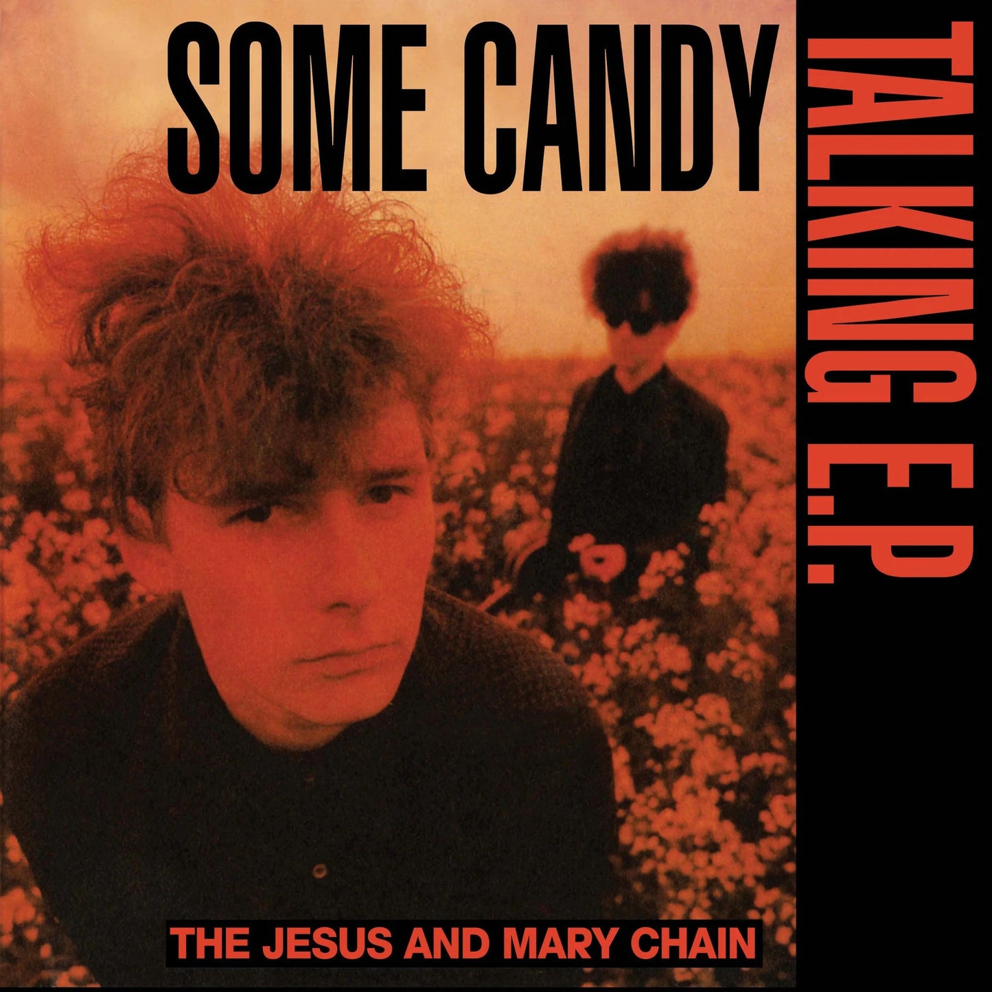 JESUS & MARY CHAIN – Some Candy Talking 12" E.P. (red translucent vinyl)