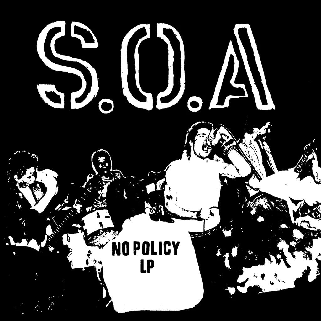 S.O.A. – No Policy LP