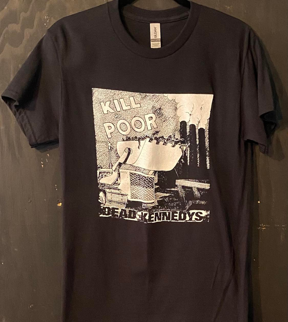 DEAD KENNEDYS | Kill The Poor T-Shirt