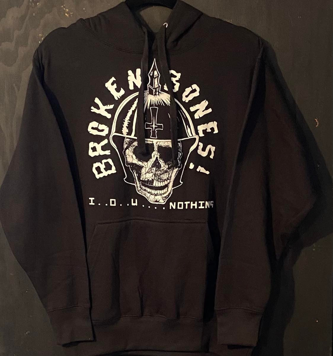 BROKEN BONES | I . . O . . U . . . . Nothing Hoodie