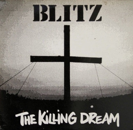 BLITZ – The Killing Dream LP