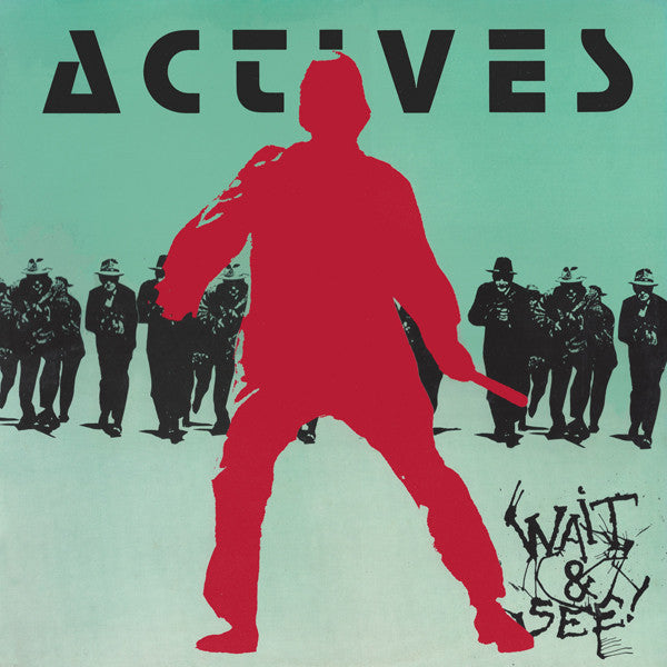 ACTIVES – Riot E.P. / Wait & See E.P. 12"