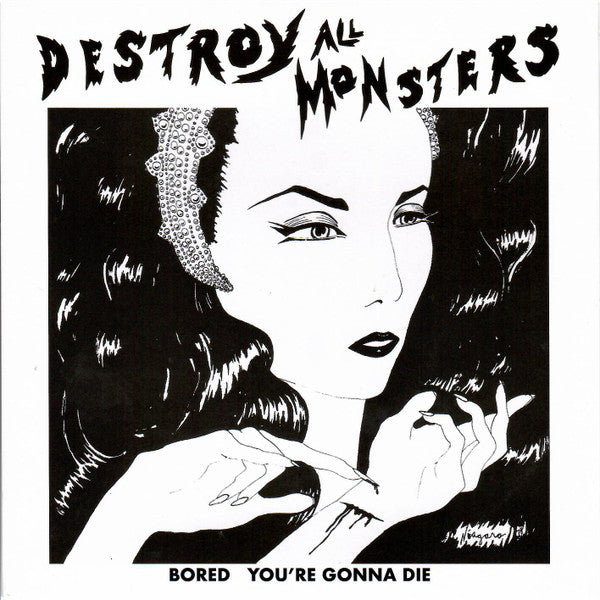 DESTROY ALL MONSTERS – Bored / You're Gonna Die 7" (white vinyl)