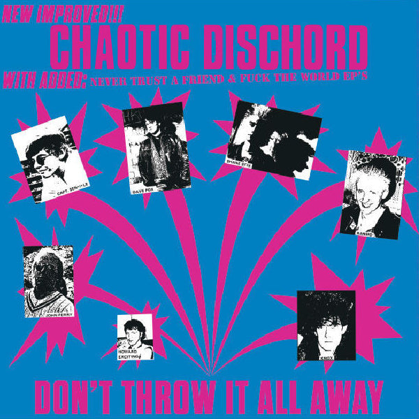 CHAOTIC DISCHORD – Don't Throw It All Away LP