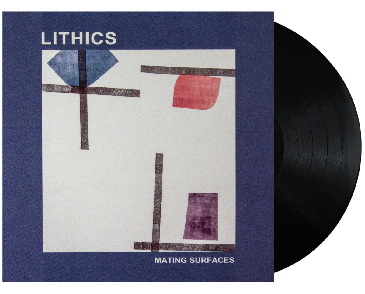 LITHICS – Mating Surfaces LP