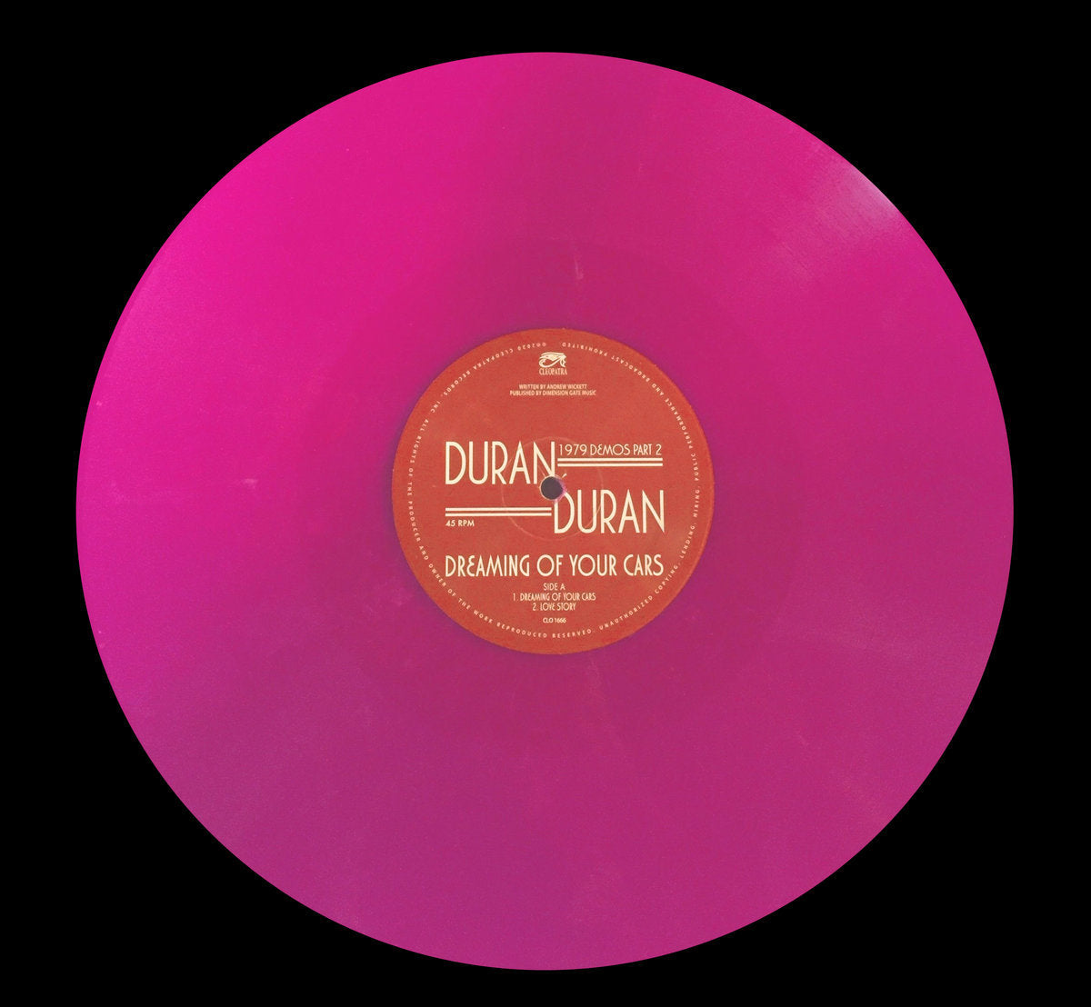 DURAN DURAN – Dreaming Of Your Cars (1979 Demos Part 2) 12" (pink vinyl)