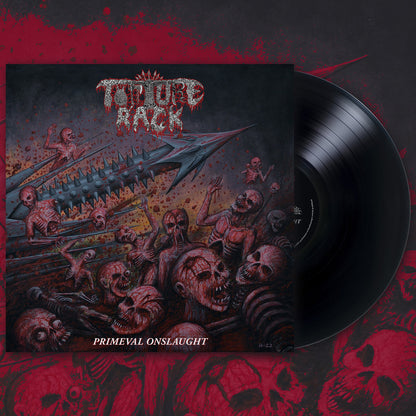 TORTURE RACK – Primeval Onslaught LP