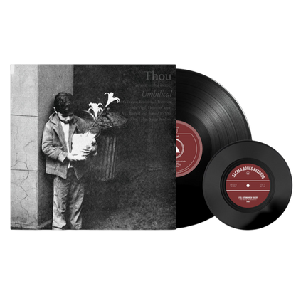THOU – Umbilical LP + 7"