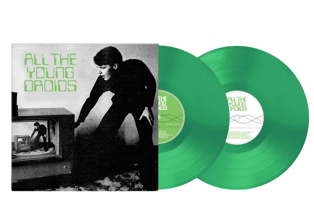 V/A – All The Young Droids • Junkshop Synth Pop 1978-1985 2xLP (green vinyl)